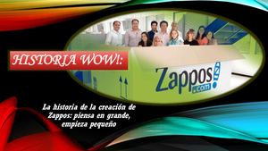 Historia Wow!
