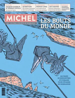 MICHEL 04 "LES BOUTS DU MONDE"