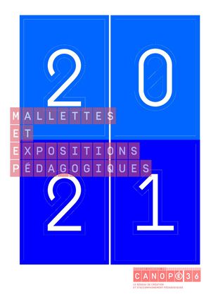 Mallettes et Expositions Canopé 36 2020-2021