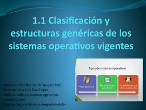 Clasificación Y Estructuras Genéricas De Los Sistemas Vigentes