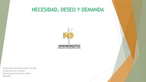 Actividad 2 Evaluativa Presentación Necesidad Deseo Y Demanda