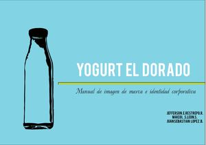 Manual De Marca_yogurt El Dorado_