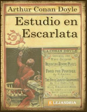 Estudio En Escarlata Sir Arthur Conan Doyle