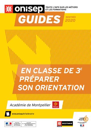 Brochure ONISEP Rentree 2020 Montpellier Apres 3e MAJ 042020 MAJ BR Compressed .