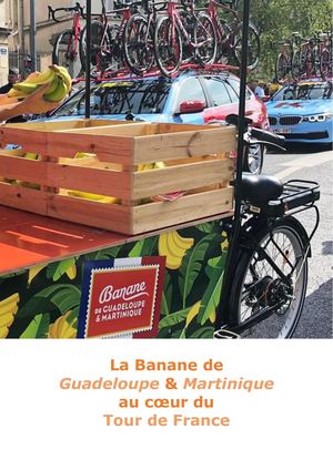La Banane de Guadeloupe & Martinique au Tour de France