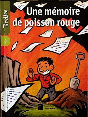 Calaméo - Une Mémoire De Poisson Rouge