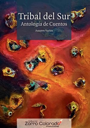 Tribal Del Sur Antología Autores Varios