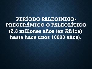 2 Período Paleoindio