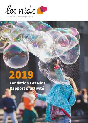Rapport d'Activité Fondation Les Nids 2019