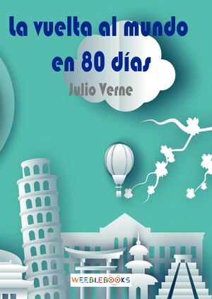 Julio Verne La Vuelta Al Mundo En 80 Dias
