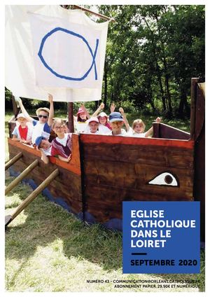 EGLISE CATHOLIQUE DANS LE LOIRET N°43 SEPTEMBRE 2020