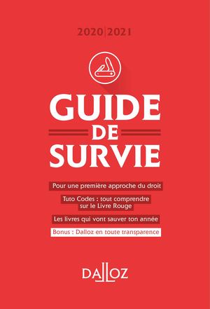 Dalloz - Guide De Survie de l'étudiant en droit 2020-21