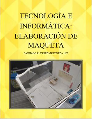Tecnología e Informática: Elaboración de Maqueta