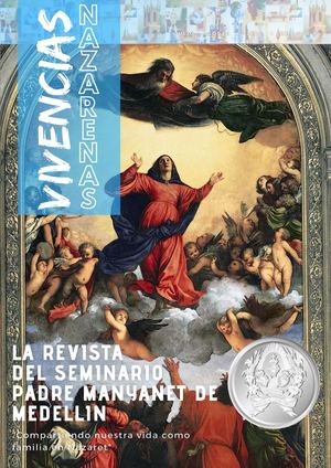 Revista Vivencias Nazarenas Julio-Agosto