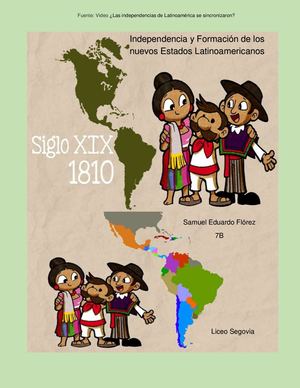 Independencia Y Formación De Los Nuevos Estados Latinoamericano
