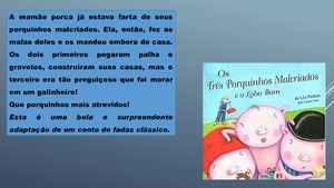 Os Três Porquinhos malcriados e o  Lobo bom Livro