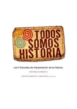 Las 4 Escuelas De Interpretación De La Historia