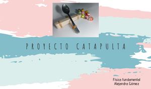Analisis De Proyecto Catapulta