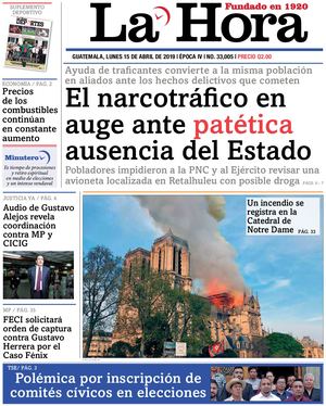 La Hora - 15 de Abril 2019 - Guatemala
