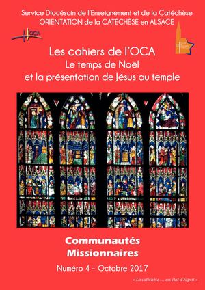 Cahier OCA 4 - Le Temps De Noël Et La Presentation De Jésus Au Temple