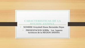 Caracteristicas De La Region Andina