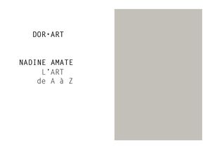 Nadine Amate • L'Art de A à Z • Portfofio 2020
