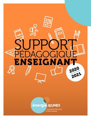 Energie Jeunes - Support Pédagogique Enseignant 2020-2021