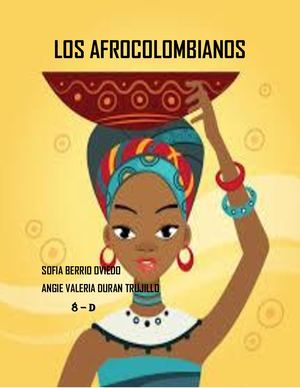 Los Afrocolombianos!