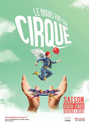 Programme : Saison Le Mans fait son Cirque 2020-2021