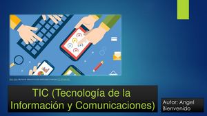 Tic (Tecnologia De La Información Y Comunicaciones
