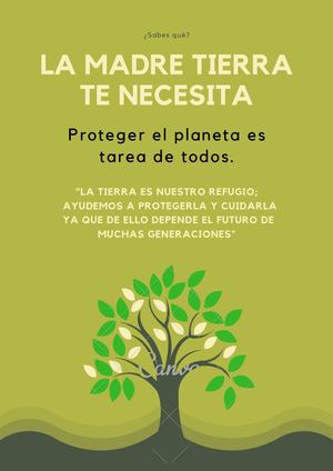 La Madre Tierra Te Necesita