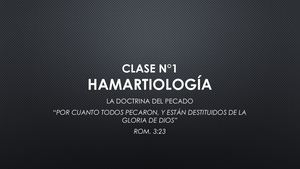 CLASE 1 - HAMARTIOLOGÍA