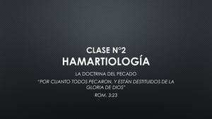 CLASE 2 - HAMARTIOLOGÍA