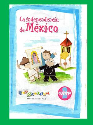 La Independencia de México Cuento
