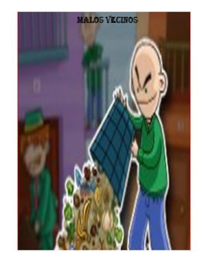 Malos Vecinos