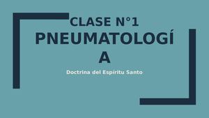 Clase 1 Pneumatología