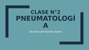 Clase 2 Pneumatología