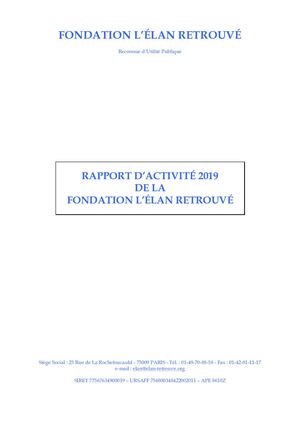Rapport d'activité  2019 Fondation L'Élan Retrouvé