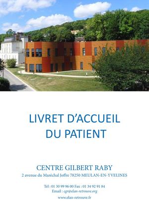 Livret Accueil Centre Gilbert Raby