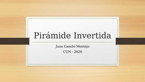 Pirámide Invertida (1)