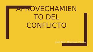 Aprovechamiento Del Conflicto