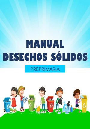 Manual Residuos Sólidos Para Preprimaria (1)