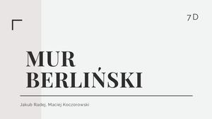 prezentacja o murze berlińskim