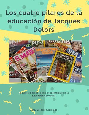 Los Cuatro Pilares De La Edución Según Delors