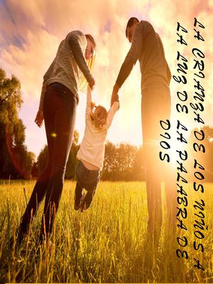 Sotto,julio,beatriz,jennifer V 11s3 La Crianza De Los Niños Segun La Biblia