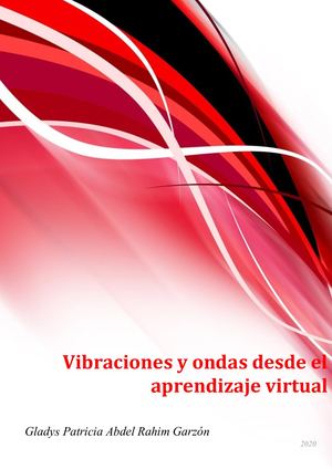 Vibraciones Y Ondas Desde El Aprendizaje Virtual