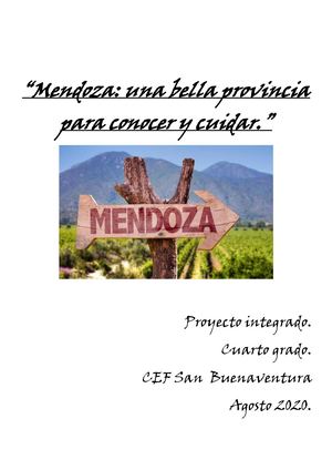 “Mendoza: una bella provincia para conocer y cuidar.”
