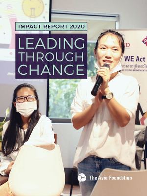 The Asia Foundation's 2020 Impact Report