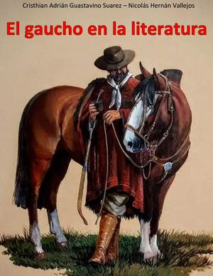 El Gaucho En La Literatura