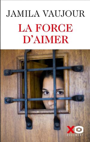 La Force Aimer de Jamila Vaujour